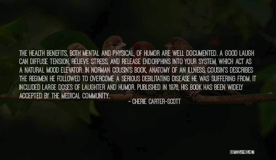 Book Release Quotes By Cherie Carter-Scott Book Release Quotes By Cherie Carter-Scott