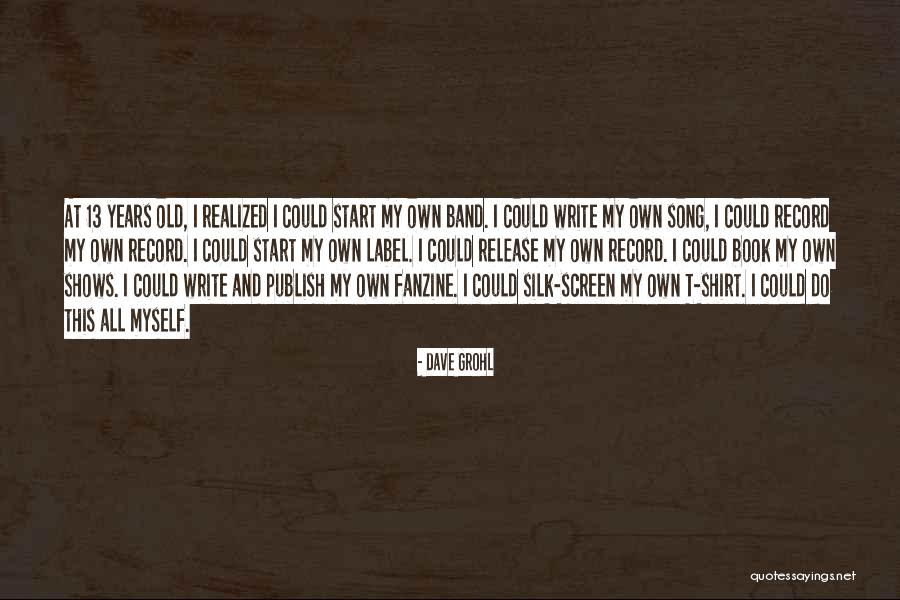 Book Release Quotes By Dave Grohl