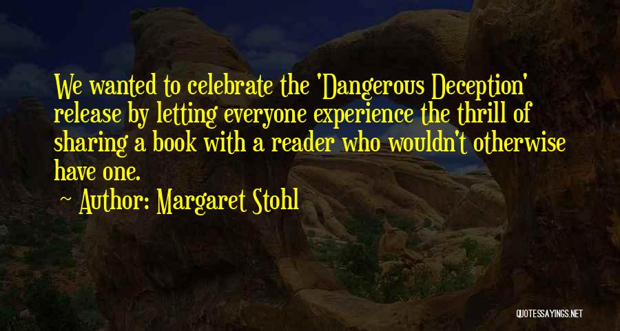 Book Release Quotes By Margaret Stohl