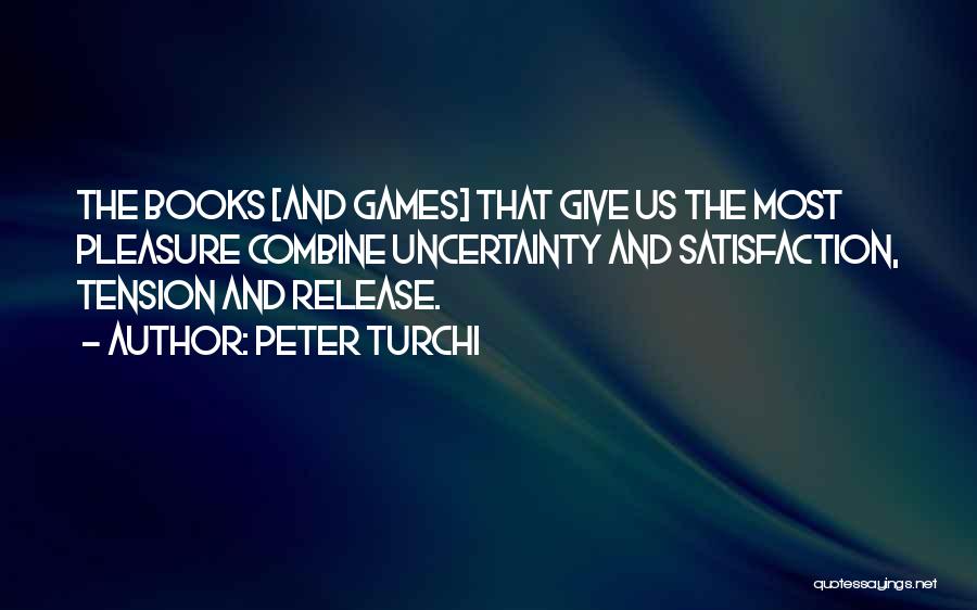 Book Release Quotes By Peter Turchi