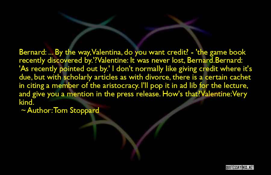 Book Release Quotes By Tom Stoppard