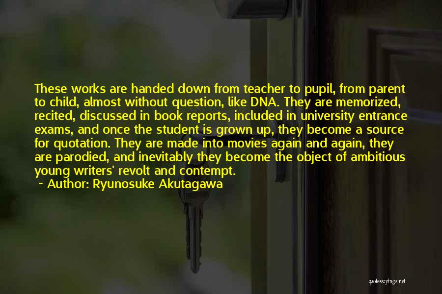 Book Reports Quotes By Ryunosuke Akutagawa