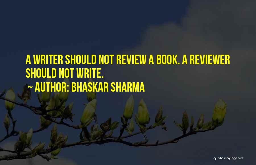 Book Review Quotes By Bhaskar Sharma