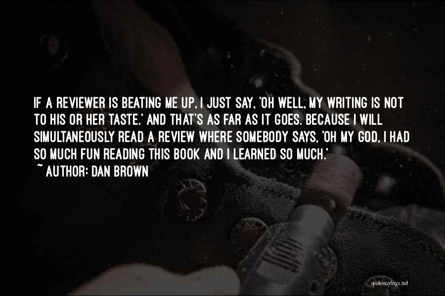 Book Review Quotes By Dan Brown