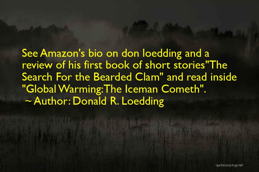 Book Review Quotes By Donald R. Loedding