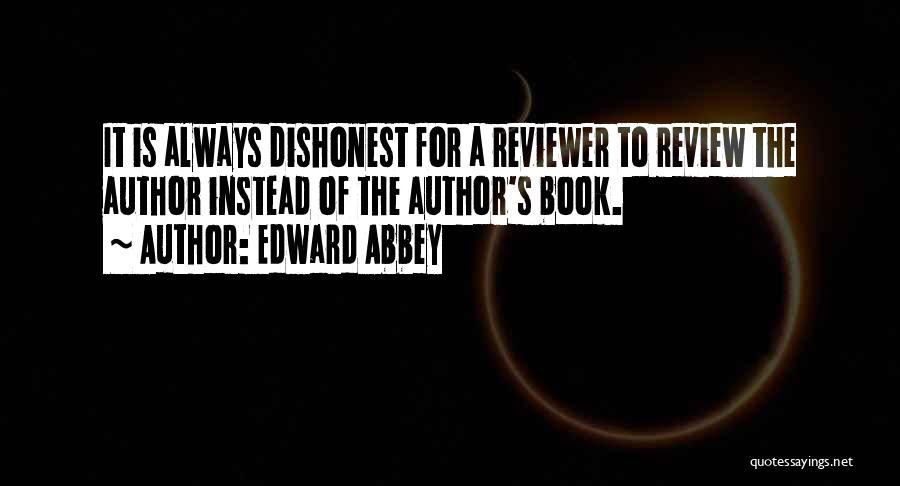 Book Review Quotes By Edward Abbey