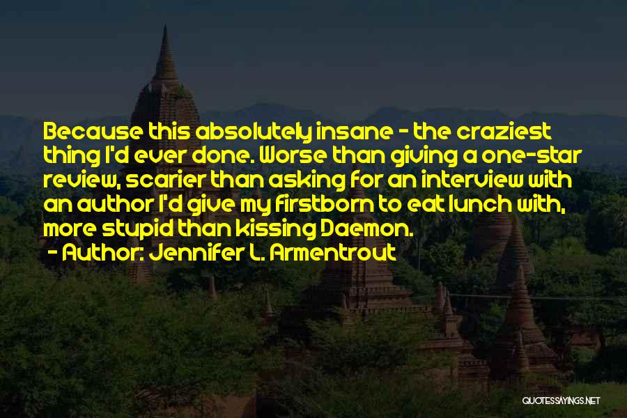 Book Review Quotes By Jennifer L. Armentrout