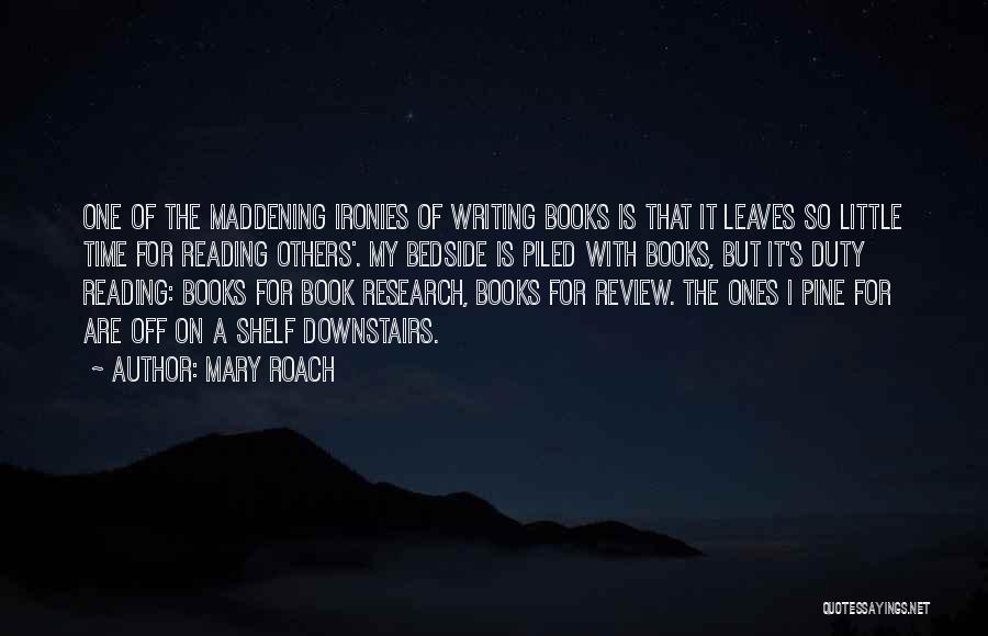 Book Review Quotes By Mary Roach