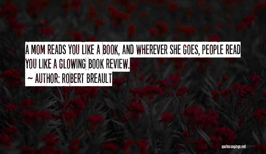 Book Review Quotes By Robert Breault