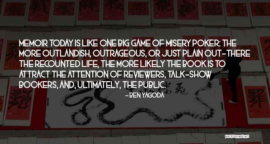 Book Reviewers Quotes By Ben Yagoda Book Reviewers Quotes By Ben Yagoda