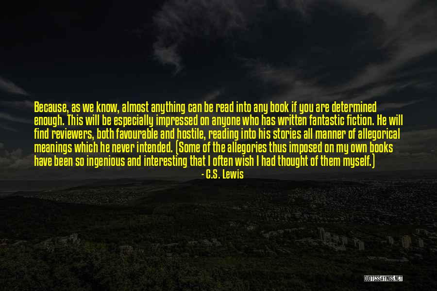 Book Reviewers Quotes By C.S. Lewis