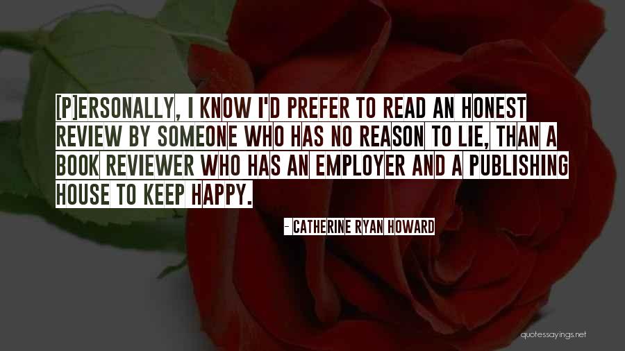 Book Reviewers Quotes By Catherine Ryan Howard Book Reviewers Quotes By Catherine Ryan Howard
