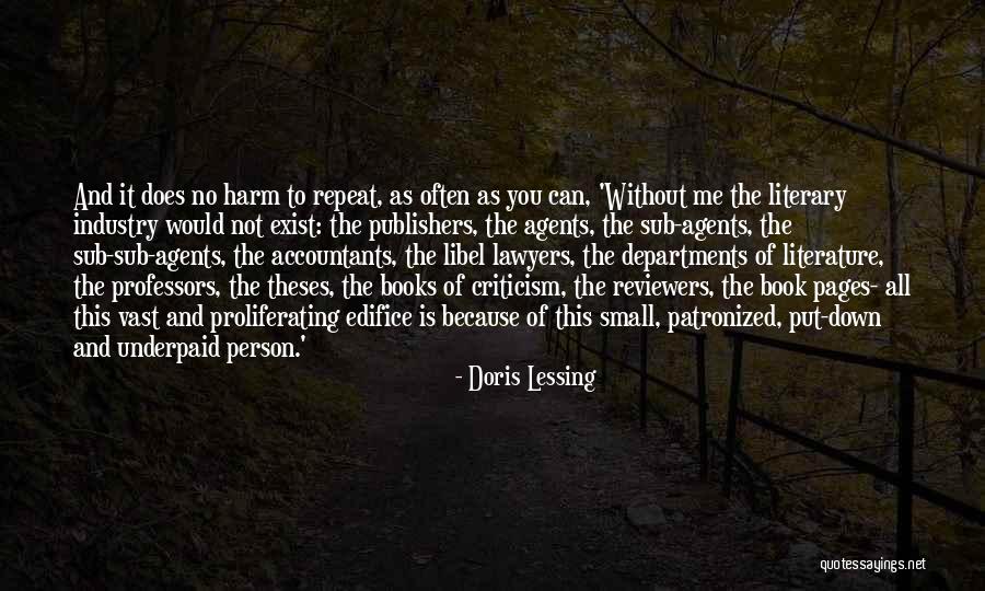 Book Reviewers Quotes By Doris Lessing Book Reviewers Quotes By Doris Lessing