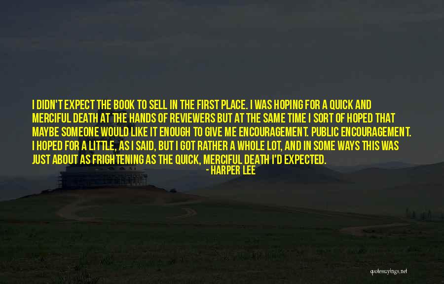 Book Reviewers Quotes By Harper Lee