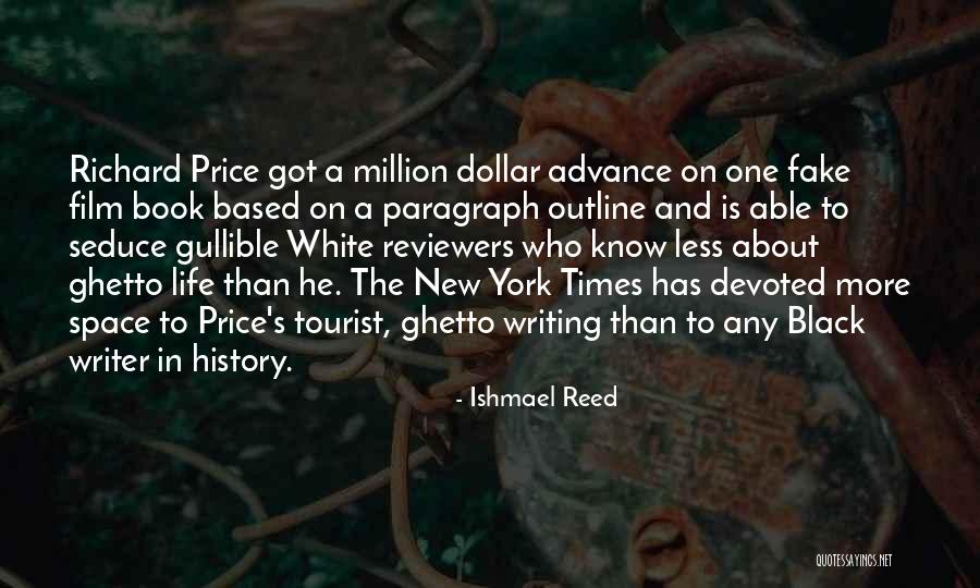 Book Reviewers Quotes By Ishmael Reed