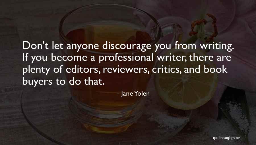 Book Reviewers Quotes By Jane Yolen