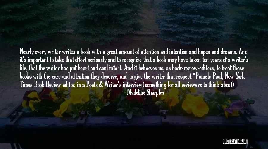 Book Reviewers Quotes By Madeline Sharples