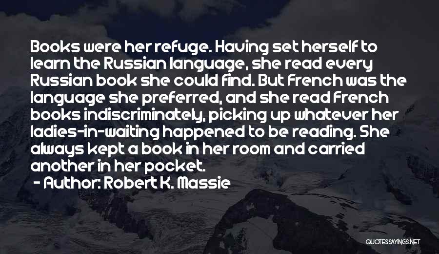 Book Room Quotes By Robert K. Massie