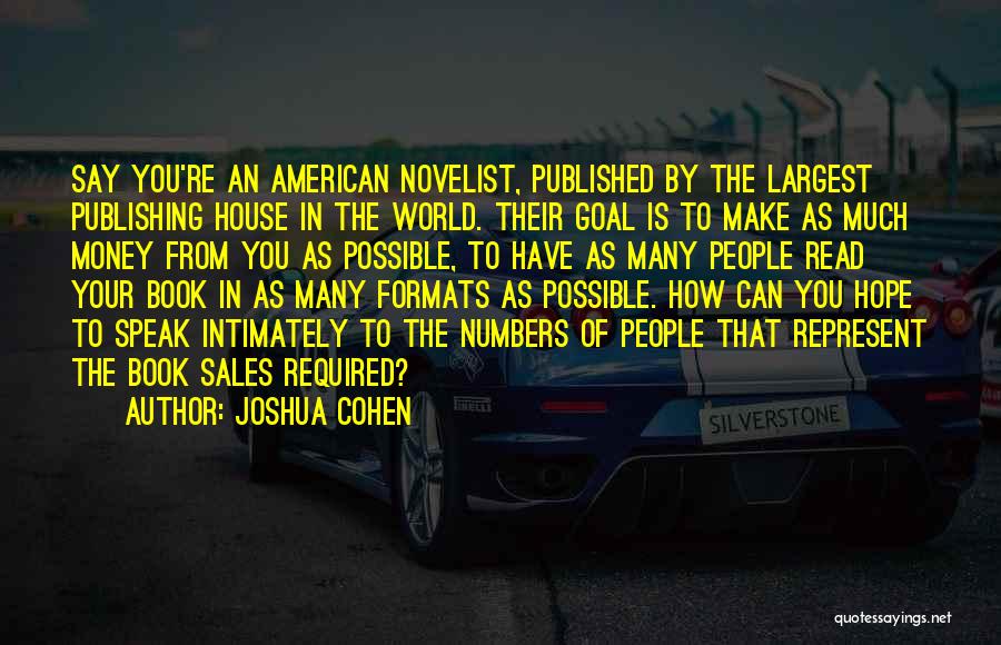 Book Sales Quotes By Joshua Cohen