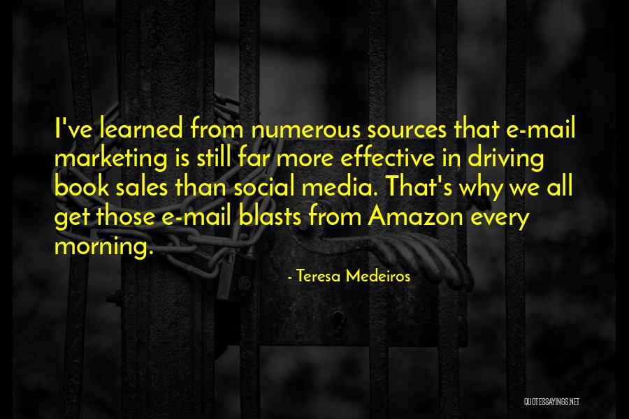 Book Sales Quotes By Teresa Medeiros