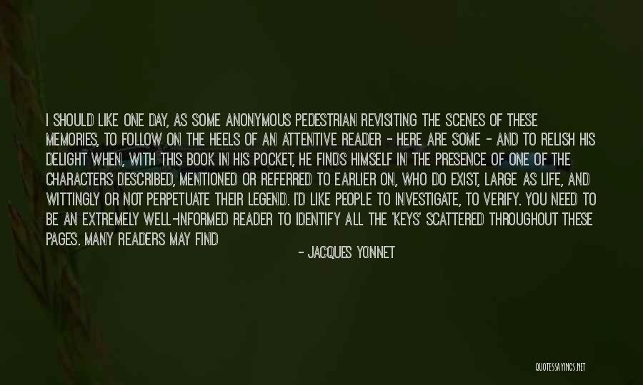 Book Scenes Quotes By Jacques Yonnet Book Scenes Quotes By Jacques Yonnet