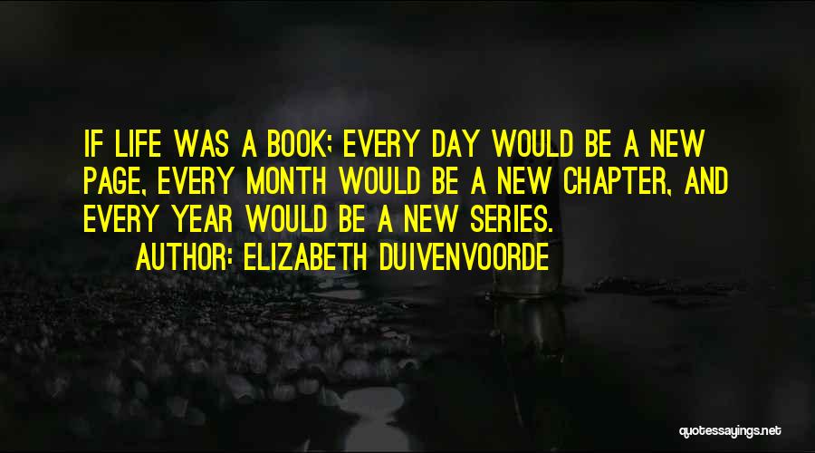 Book Series Quotes By Elizabeth Duivenvoorde