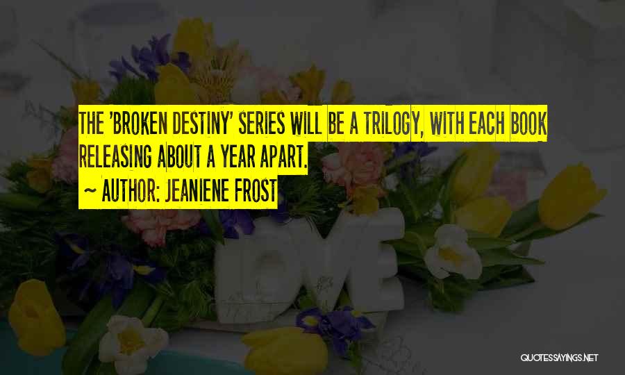 Book Series Quotes By Jeaniene Frost