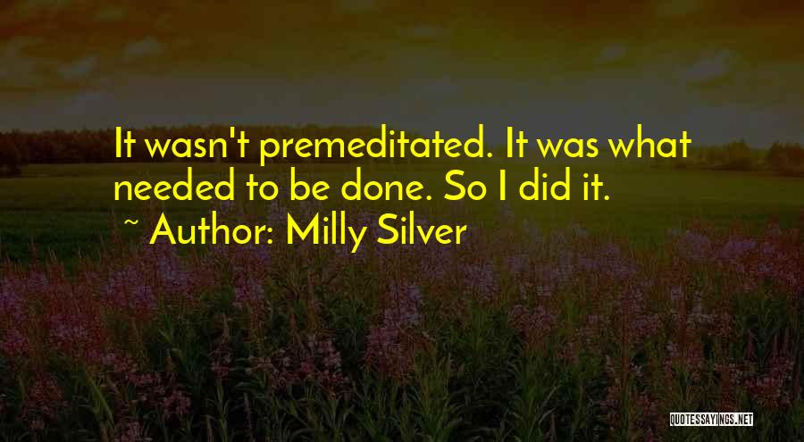 Book Series Quotes By Milly Silver