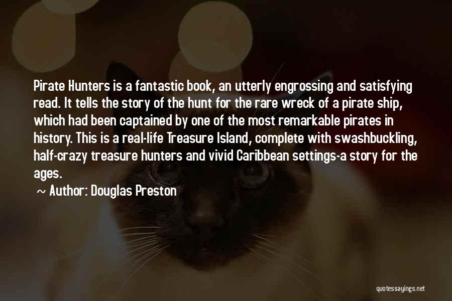 Book Settings Quotes By Douglas Preston