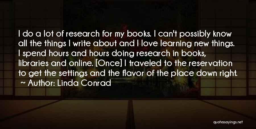 Book Settings Quotes By Linda Conrad