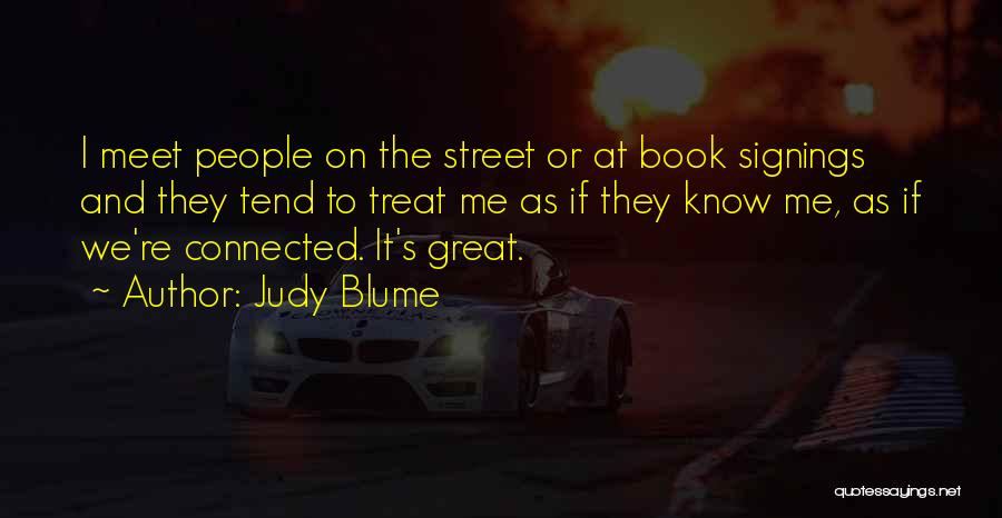 Book Signings Quotes By Judy Blume