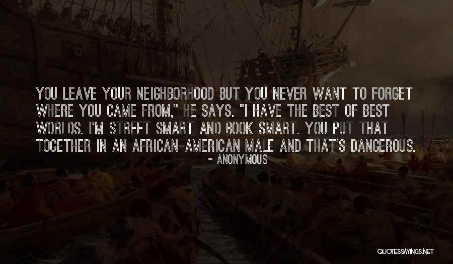 Book Smart Vs Street Smart Quotes By Anonymous Book Smart Vs Street Smart Quotes By Anonymous