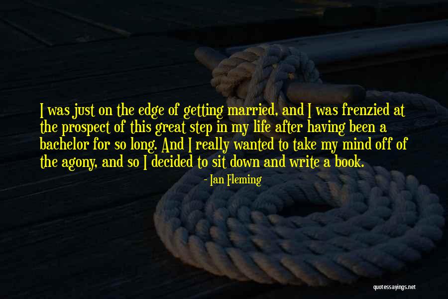 Book The Edge Quotes By Ian Fleming Book The Edge Quotes By Ian Fleming