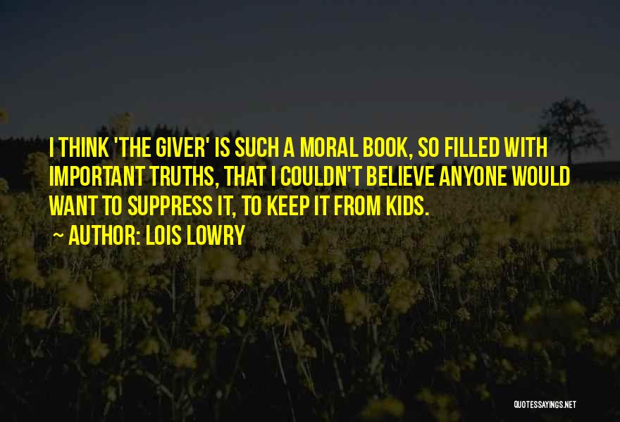 Book The Giver Quotes By Lois Lowry