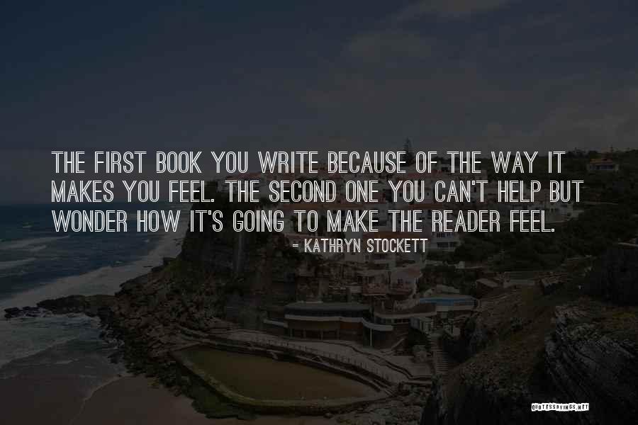 Book The Help Quotes By Kathryn Stockett Book The Help Quotes By Kathryn Stockett
