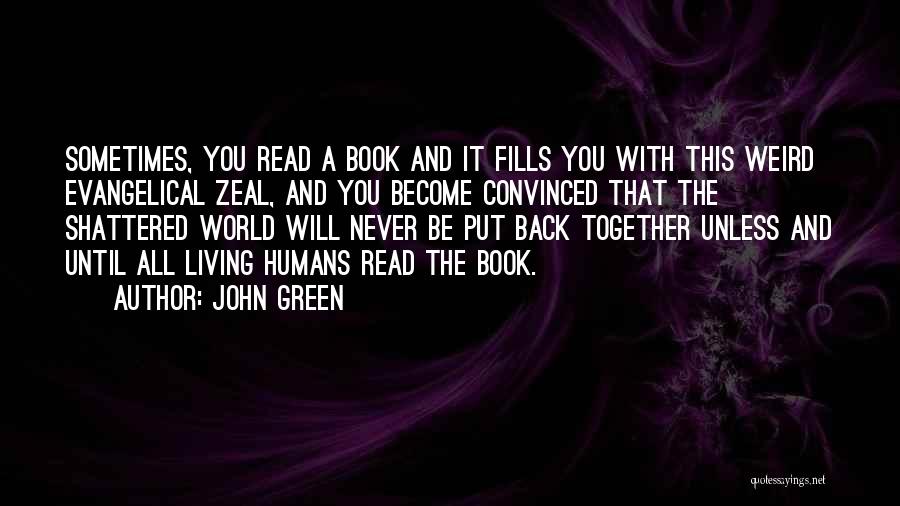 Book The Power Quotes By John Green