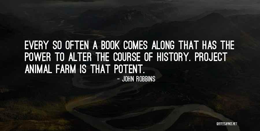 Book The Power Quotes By John Robbins