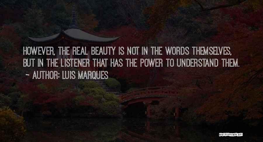 Book The Power Quotes By Luis Marques