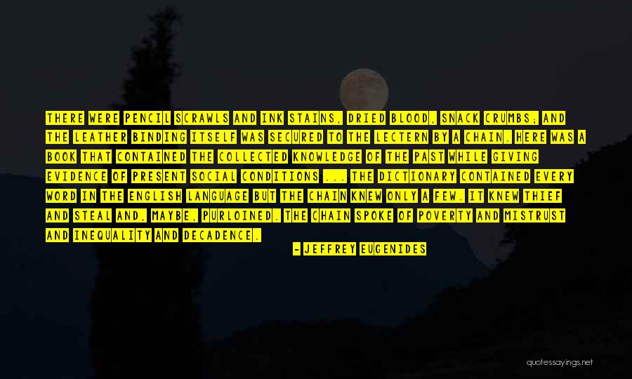 Book Thief Quotes By Jeffrey Eugenides