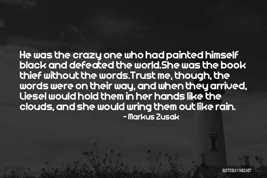 Book Thief Quotes By Markus Zusak