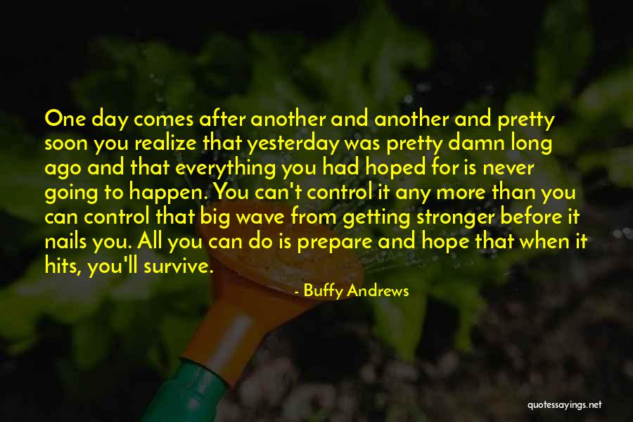 Book Third Wave Quotes By Buffy Andrews Book Third Wave Quotes By Buffy Andrews