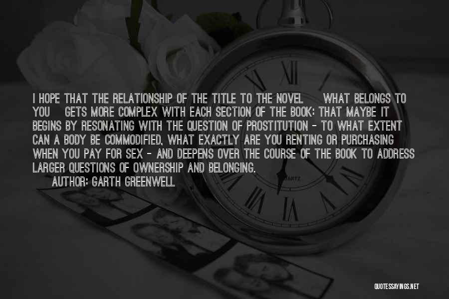 Book Titles And Quotes By Garth Greenwell
