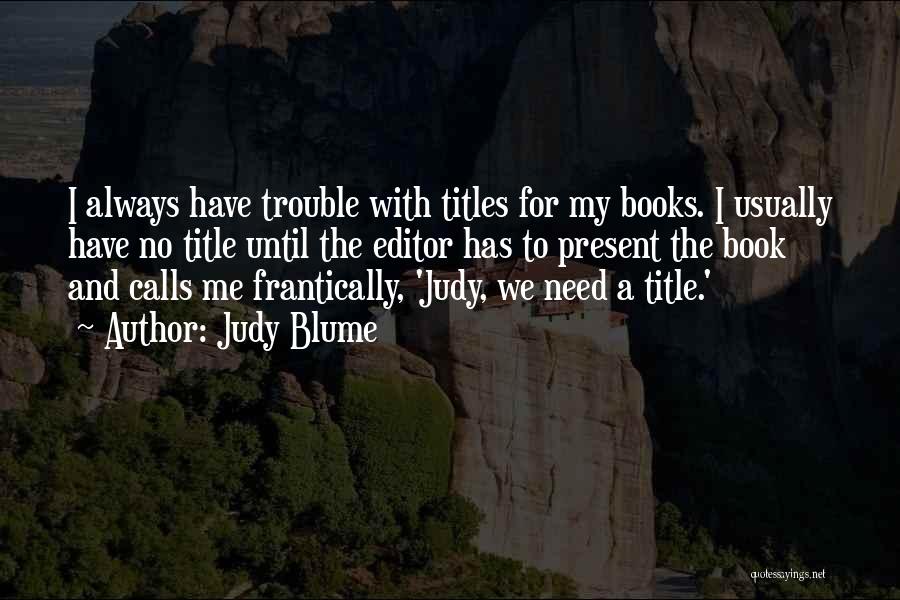Book Titles And Quotes By Judy Blume