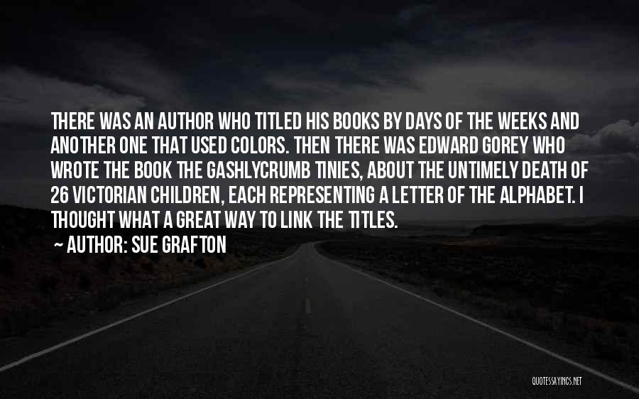 Book Titles And Quotes By Sue Grafton