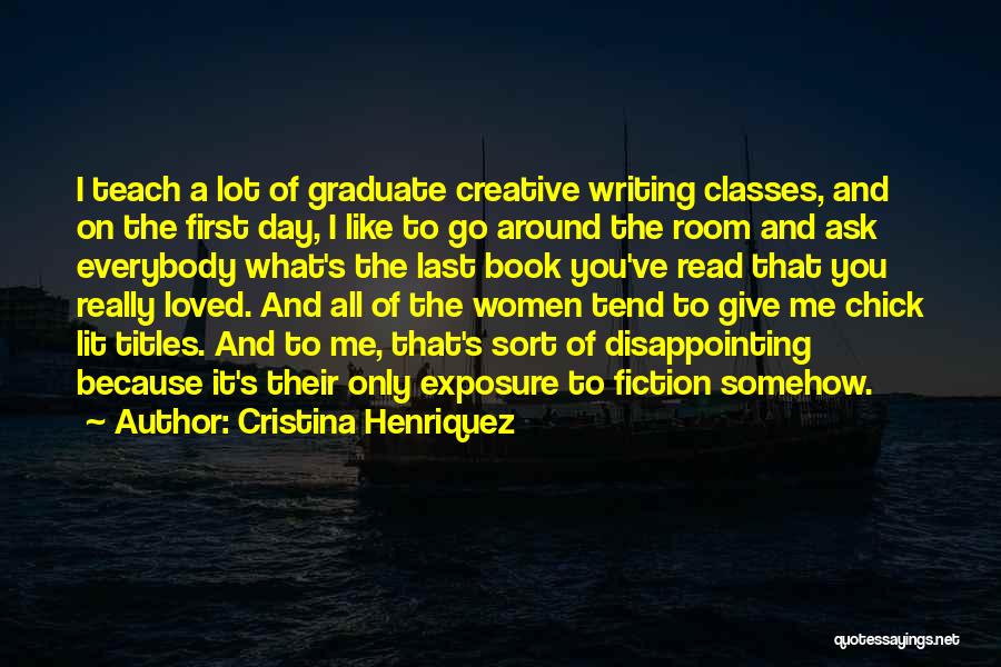 Book Titles Quotes By Cristina Henriquez