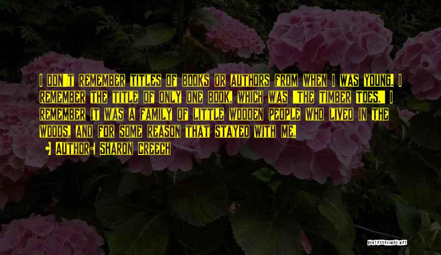 Book Titles Quotes By Sharon Creech