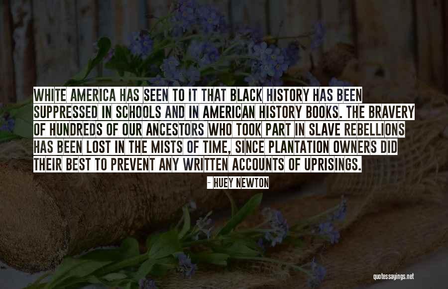 Book Uprising Quotes By Huey Newton Book Uprising Quotes By Huey Newton
