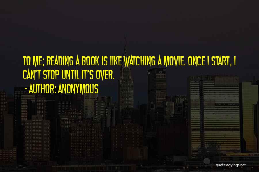 Book Versus Movie Quotes By Anonymous