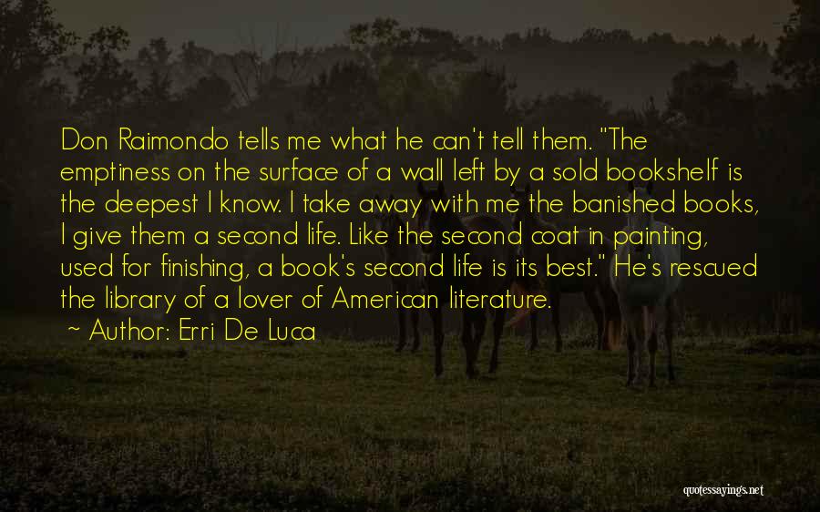 Book With The Best Quotes By Erri De Luca