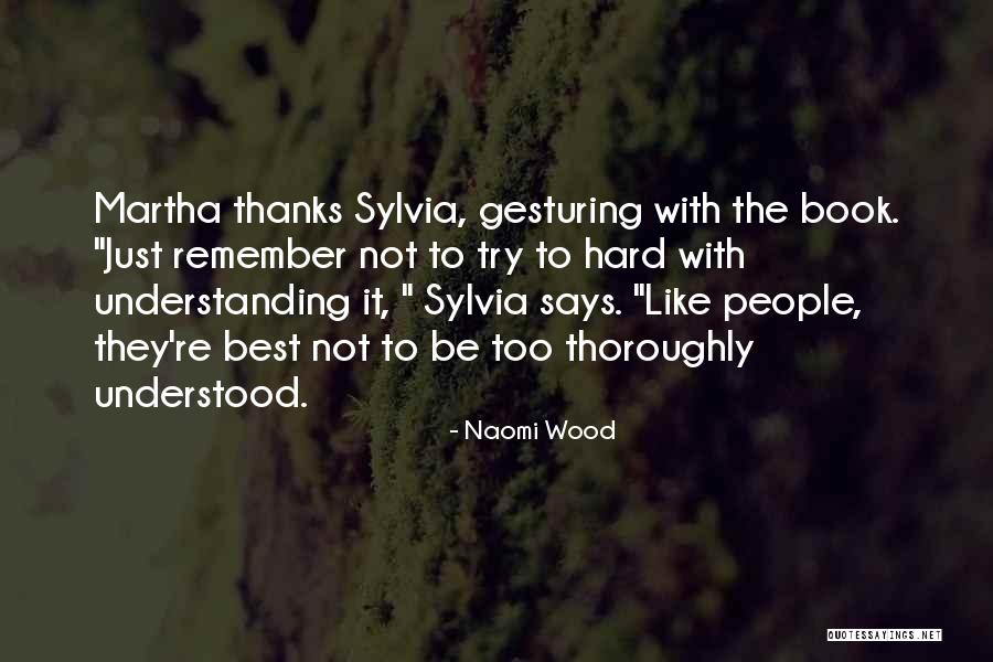 Book With The Best Quotes By Naomi Wood